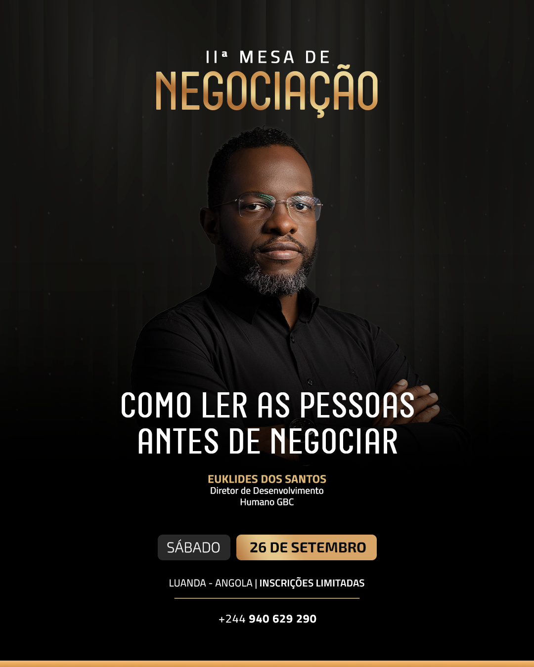 Bloco 2 — Como ler as pessoas antes de negociar — Euklides dos Santos