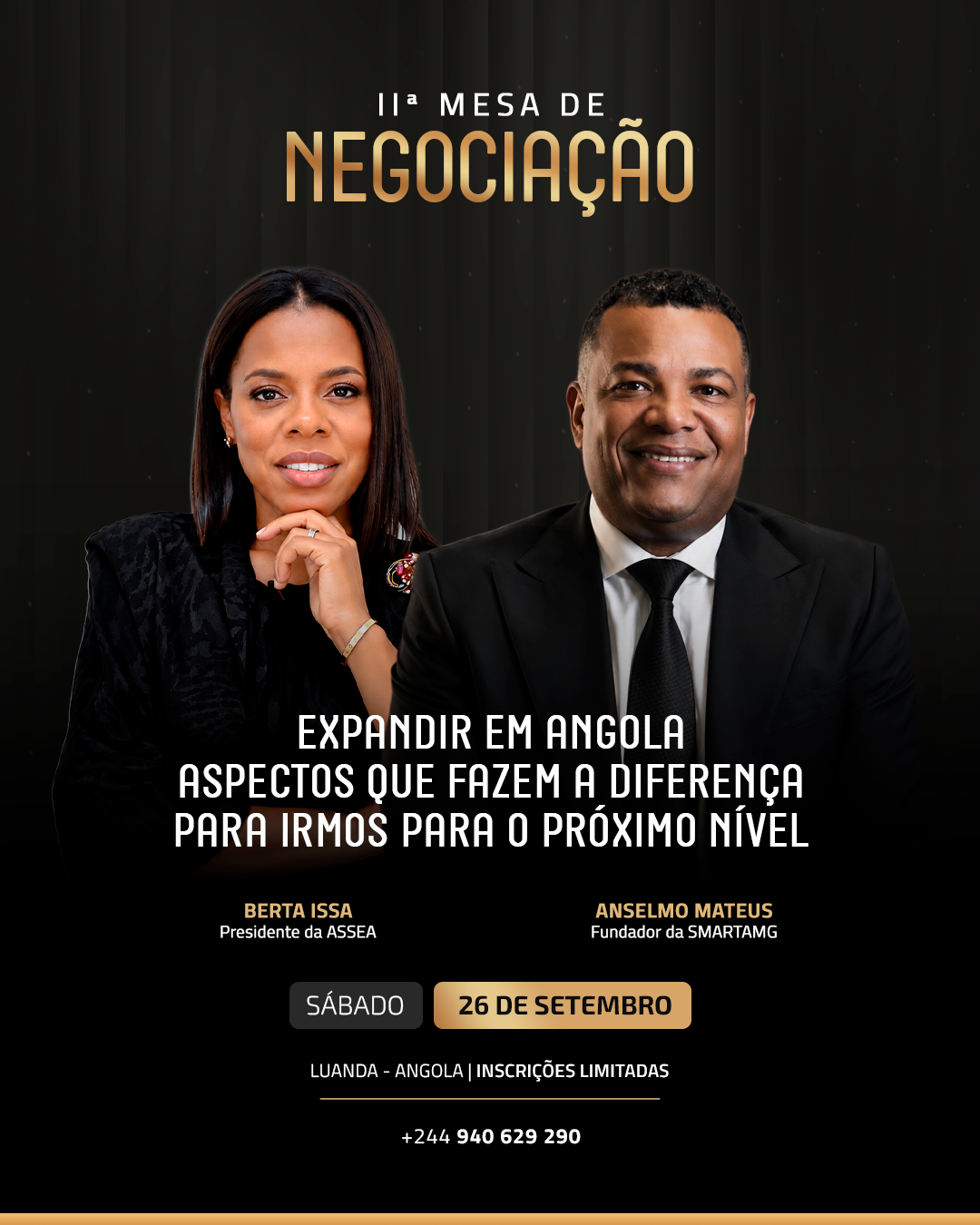 Bloco 4 — Expandir em Angola: aspectos que fazem a diferença para irmos para o próximo nível — Berta Issa · Anselmo Mateus