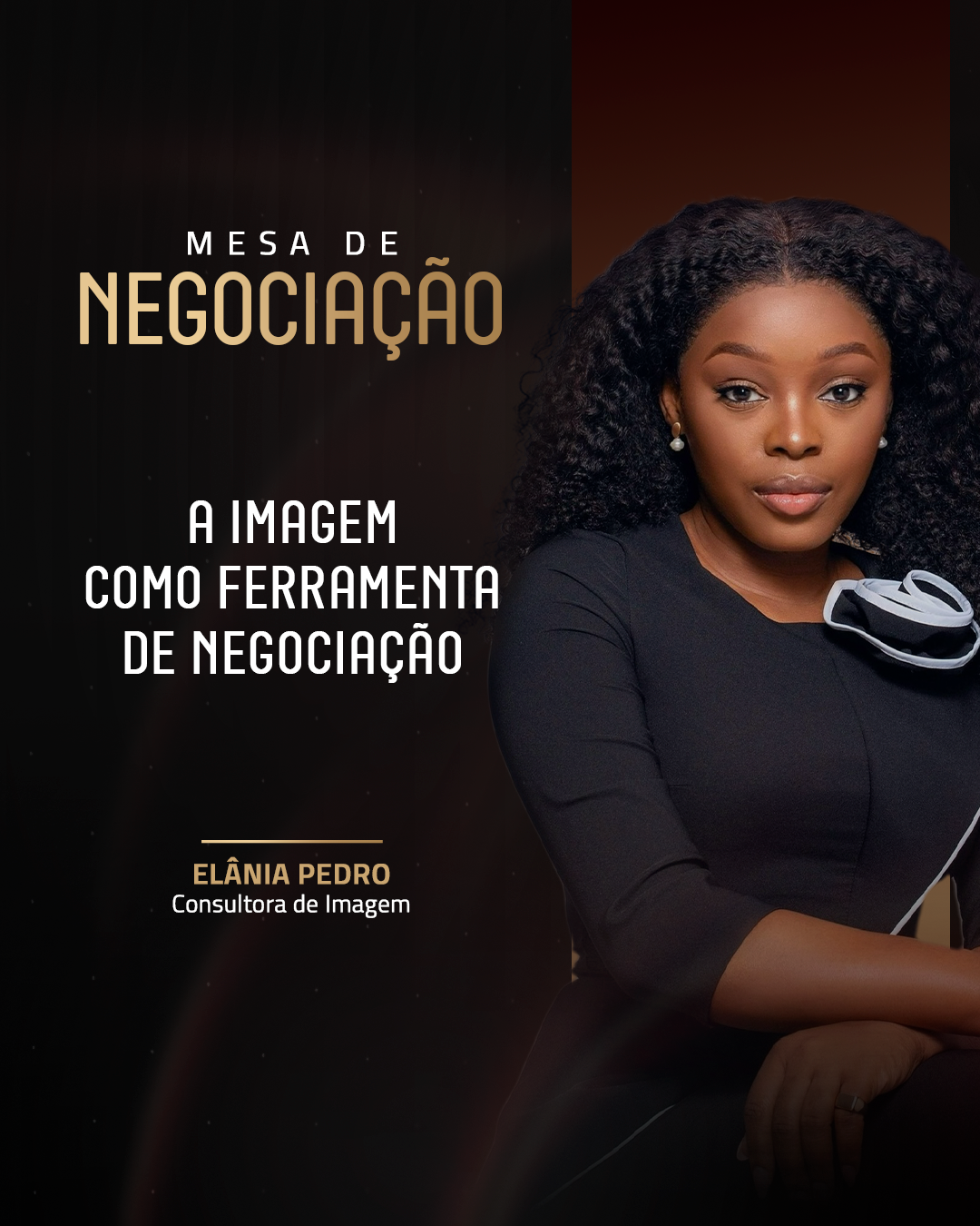 Bloco 3 — A imagem como ferramenta de negociação — Elânia Pedro